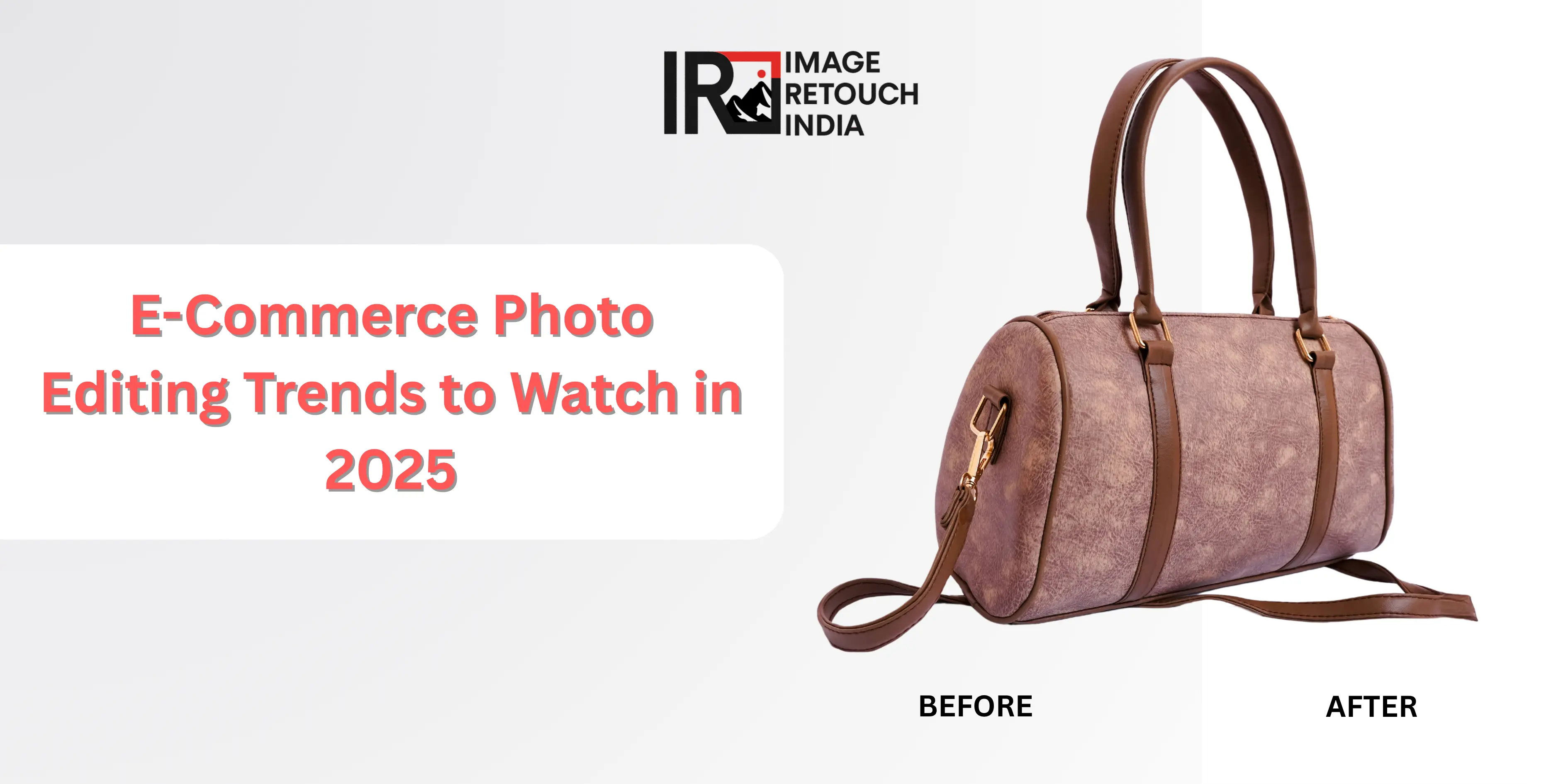 E-Commerce Photo Editing Trends to Watch in 2025